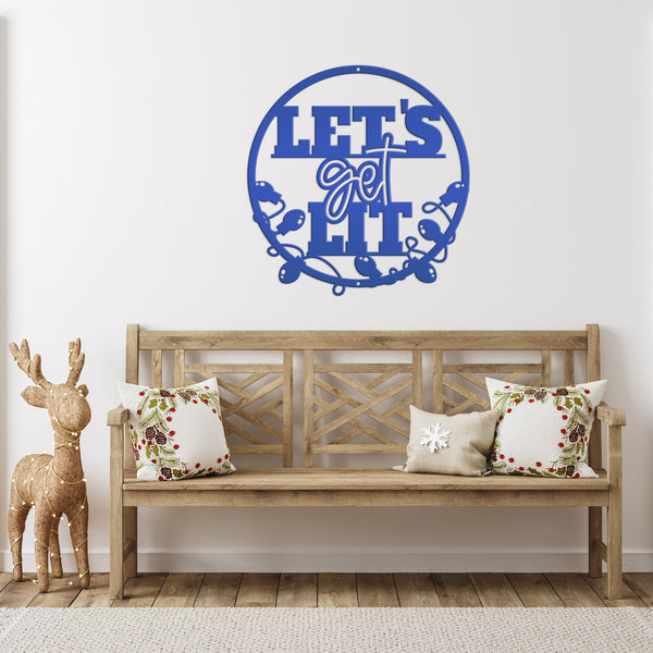 Let's Get Lit Metal Christmas Sign - Holiday Sign