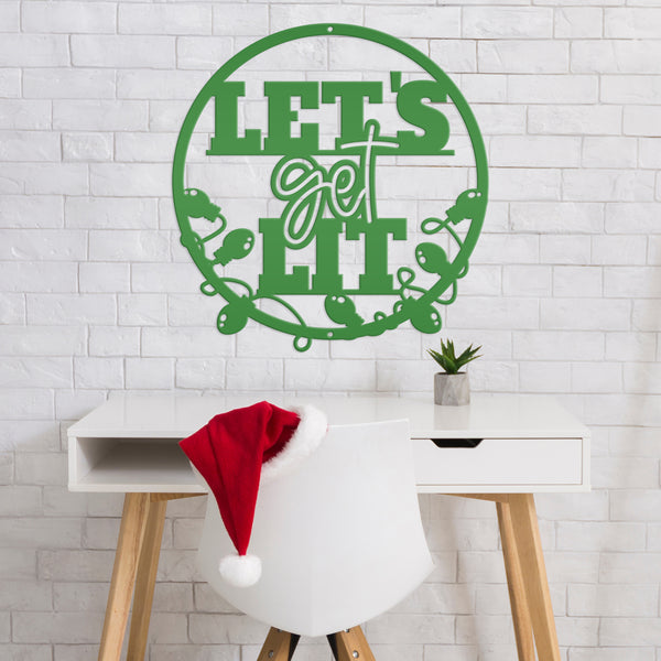 Let's Get Lit Metal Christmas Sign - Holiday Sign