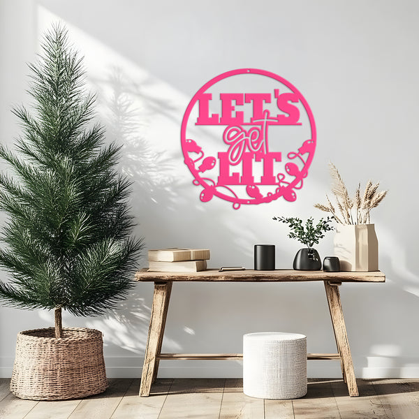 Let's Get Lit Metal Christmas Sign - Holiday Sign