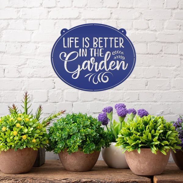 Metal Garden Sign , Life is Better In The Garden, Gardener Gift, Floral Garden Sign, Flower Garden Wall Art, Garden Art