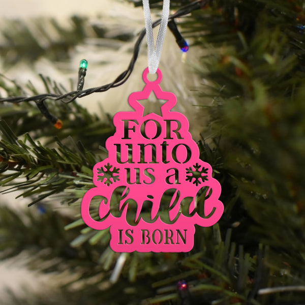 Metal Christmas Ornament For Unto Us A Child Is Born - Handmade Holiday Decor - Inspirational Quote - Seasonal Decoration - Stocking Stuffer