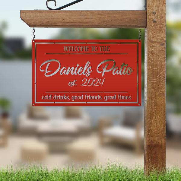Patio Sign - Make it Your Own Wording - Business Sign - Wedding Gift - Anniversary Gift