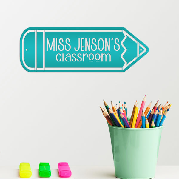 Custom Teacher Name Personalized Classroom Metal Sign