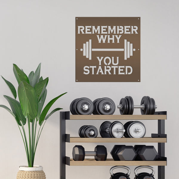 Remember Why You Started Home Gym Metal Sign-Home Gym Sign and Decor-Fitness Center-Workout Gym Signs-Motivational Gym Signs