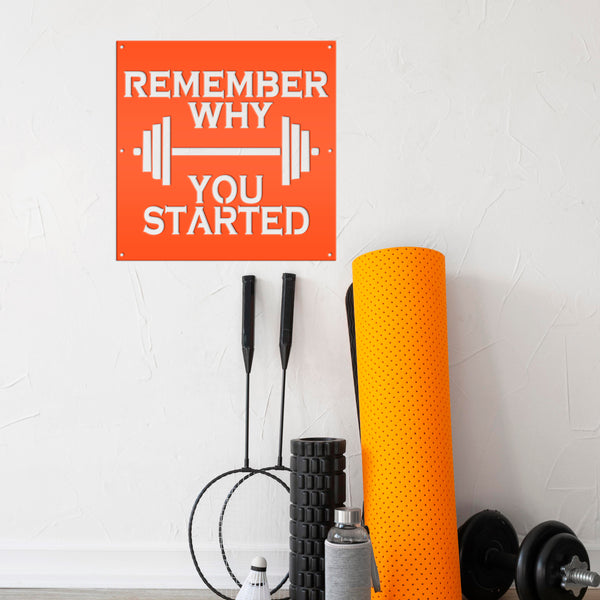 Remember Why You Started Home Gym Metal Sign-Home Gym Sign and Decor-Fitness Center-Workout Gym Signs-Motivational Gym Signs