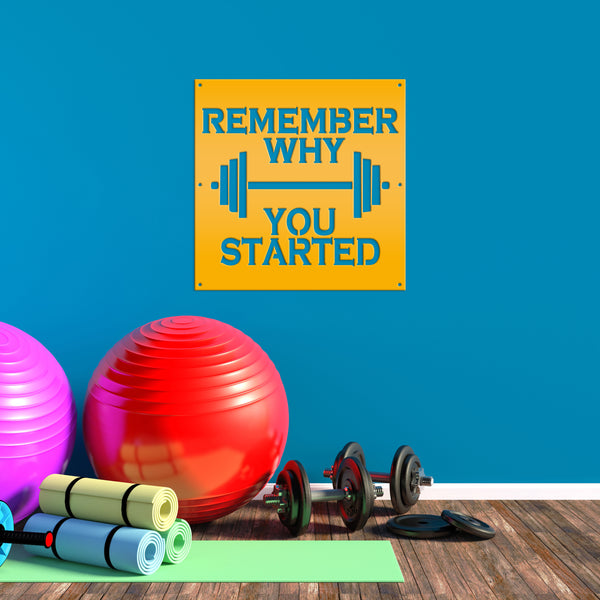Remember Why You Started Home Gym Metal Sign-Home Gym Sign and Decor-Fitness Center-Workout Gym Signs-Motivational Gym Signs
