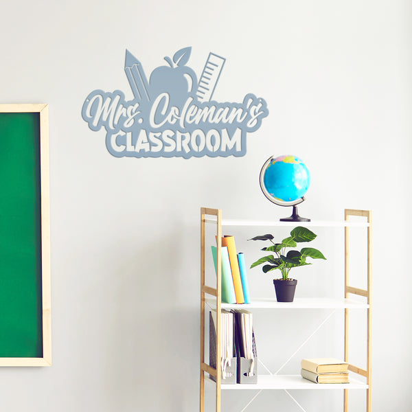 Custom Teacher's Name Classroom Metal Sign Wall Decor, Teacher Decor, Decoration for Teachers Classroom, Decor for Teachers Wall, Teachers Classroom Wall Art & Wall Decor, Classroom Wall Decor