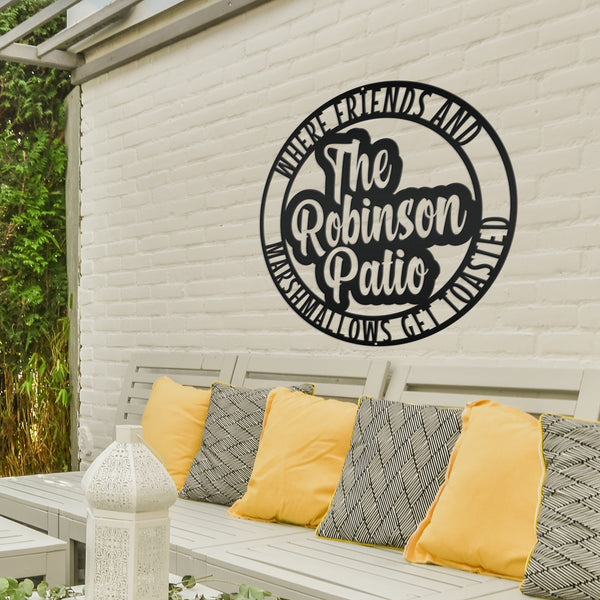 Personalized Patio Name Where Friends and Marshmallows Get Toasted Metal Sign Make it your own wording- Patio-Porch-Lake House-Beach House Metal Sign