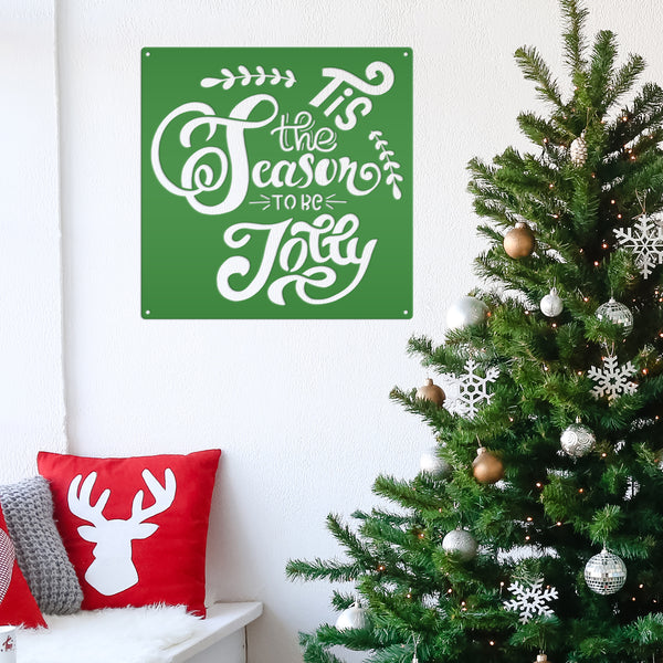 Tis the Season to be Jolly Christmas Metal Sign