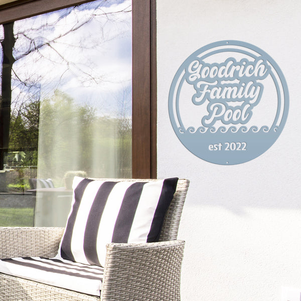 Custom Pool Metal Sign ,Pool Wall Decor & Art , Pool House Decor, Poolside Family Sign