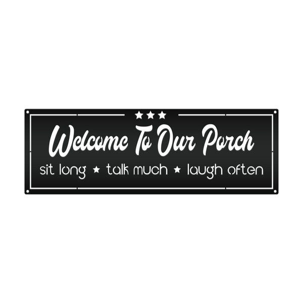 Welcome To Our Porch Metal Sign-Porch-Patio-Pool Metal Sign