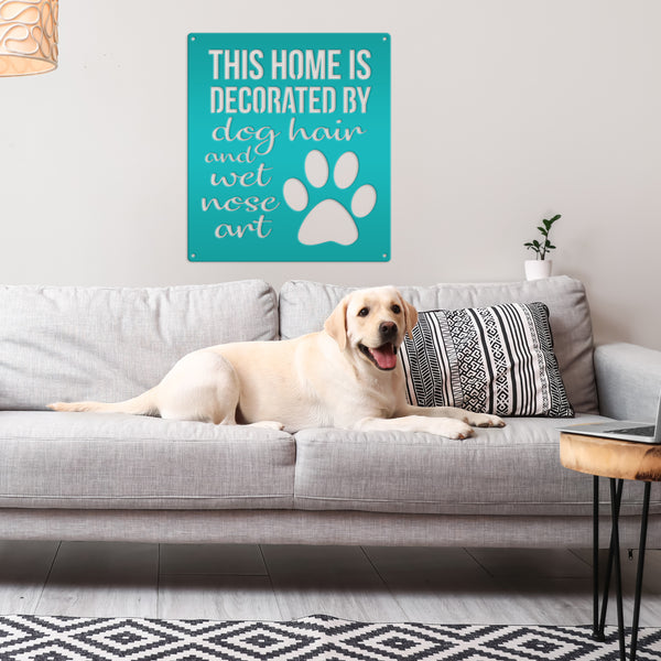 Dog Wall Decor, Dog Wall Art, Dog Home Decor, Dog Metal Sign, Cute Dog Sayings, Cute Dog Quotes