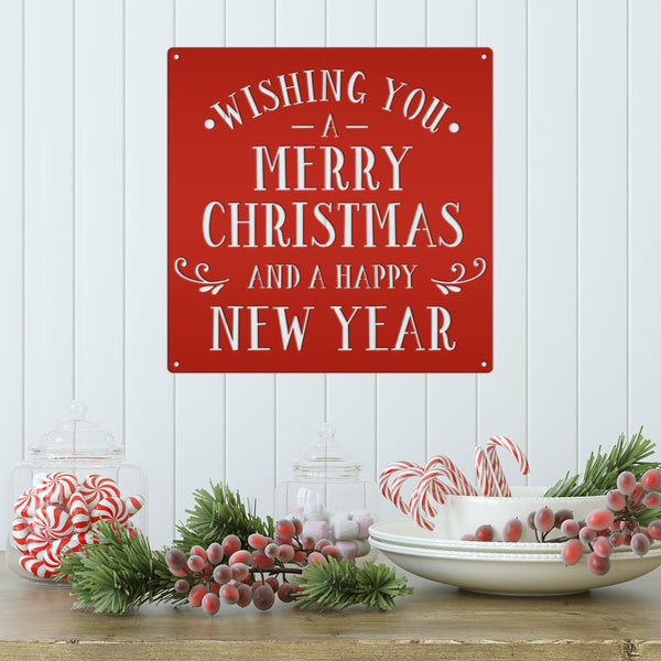 Wishing You A Merry Christmas And A Happy New Year Metal Sign