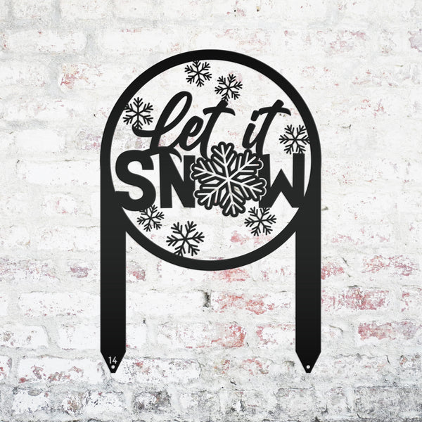 Let it Snow Sign - Metal Front Lawn Decoration -  Outdoor Winter Decor
