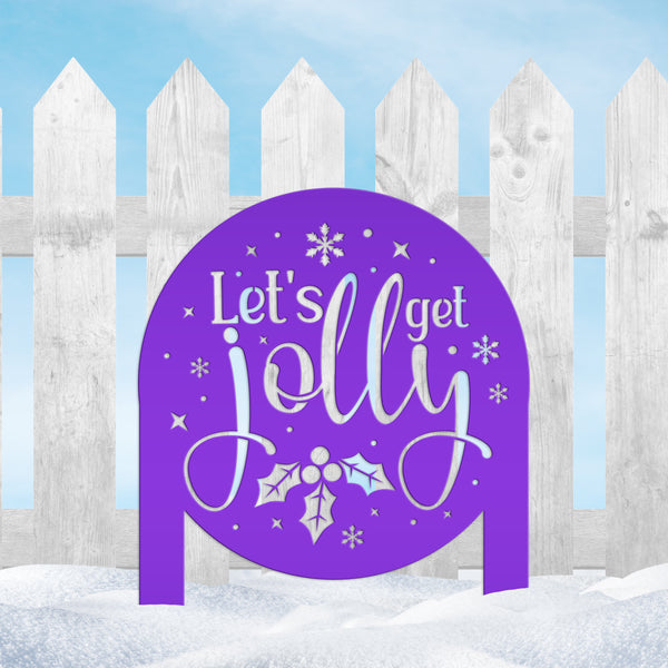 Cheerful Christmas Yard Decoration - Let's Get Jolly Metal Stake - Cute Holiday Lawn Ornament - Festive Seasonal Decor - Xmas Entryway Art