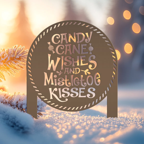 Candy Cane Wishes and Mistletoe Kisses Metal Yard Stake - Christmas Decor