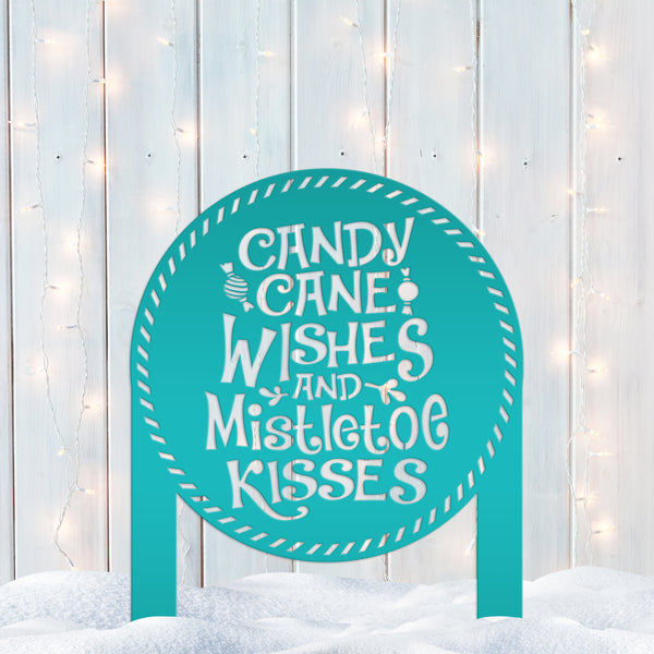 Candy Cane Wishes and Mistletoe Kisses Metal Yard Stake - Christmas Decor