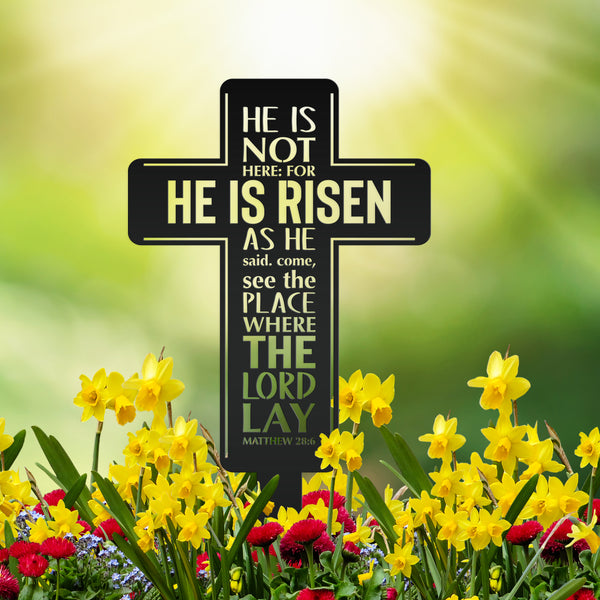 Metal Easter Cross Yard Stake - Matthew 28-Christian Easter Yard Art-Decoration-Memorial Gift-Gravesite Decor-Marker-Birthday Gift-Gift for Grandma