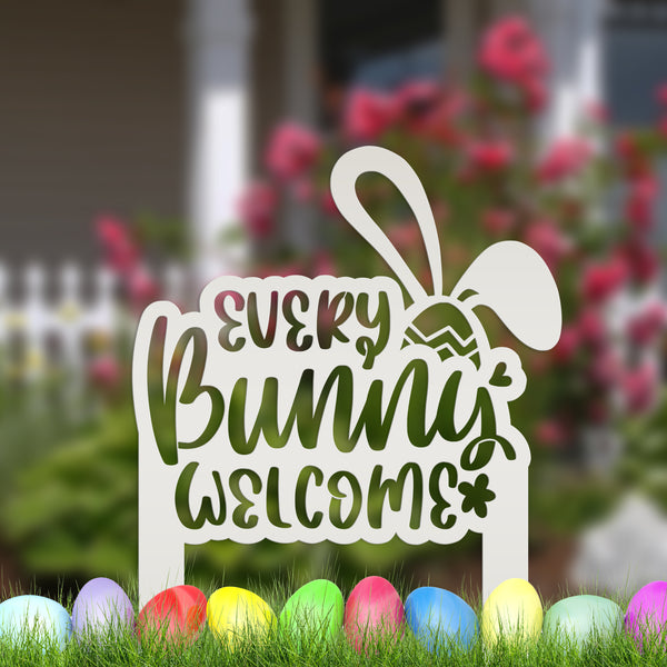 Every Bunny Welcome Metal Yard Stake - Easter Decor-Easter Lawn -Yard Decor- Outdoor Lawn Decor for Easter