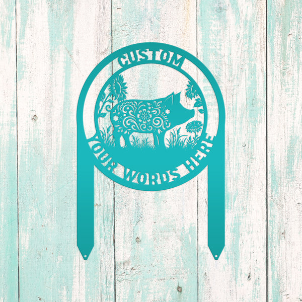 Custom Floral Pig Metal Outdoor Yard Stake - Farmhouse Style Decor Sign - Farm Animal Lawn Art - Cute Garden Decoration - Personalized Gift