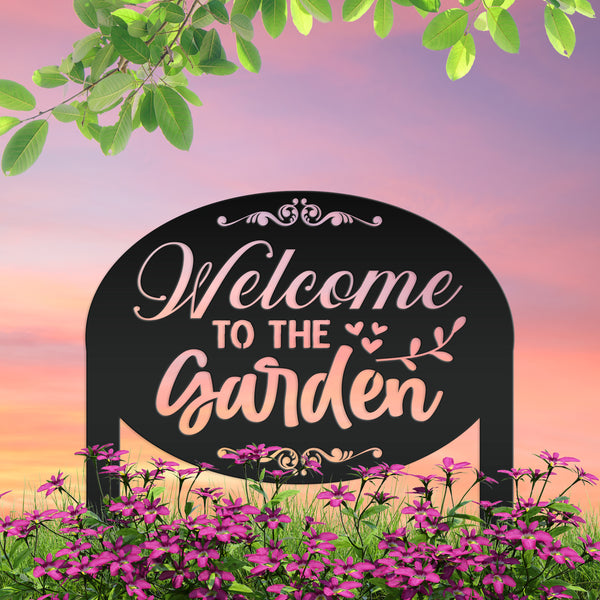 Welcome to the Garden Metal Yard Stake, Mother's Day Gift, Gift For the Gardener