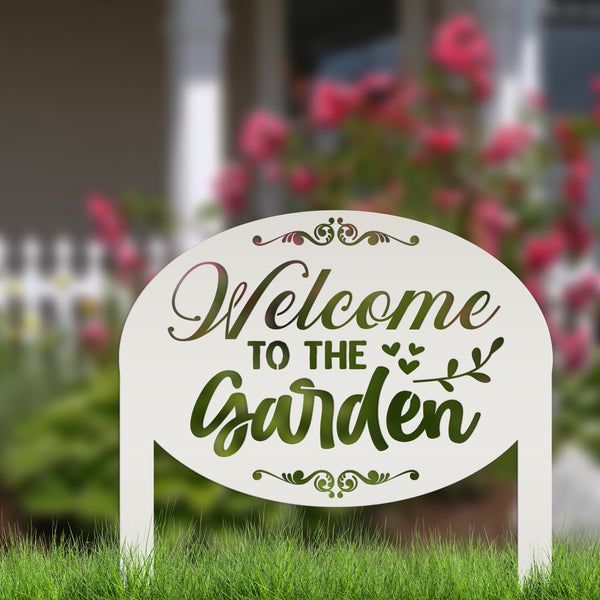 Welcome to the Garden Metal Yard Stake, Mother's Day Gift, Gift For the Gardener