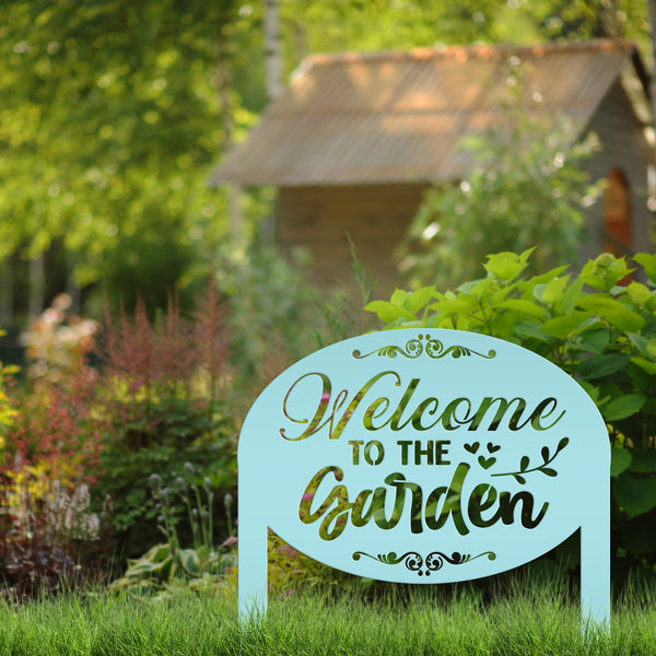 Welcome to the Garden Metal Yard Stake, Mother's Day Gift, Gift For the Gardener