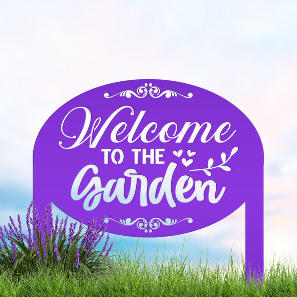 Welcome to the Garden Metal Yard Stake, Mother's Day Gift, Gift For the Gardener