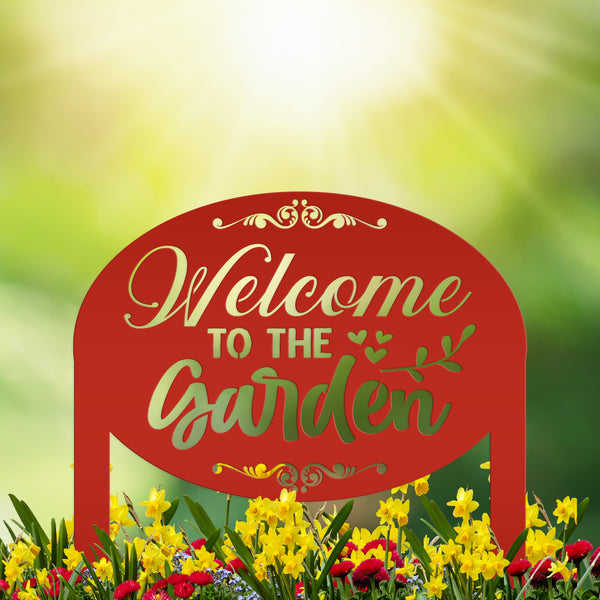 Welcome to the Garden Metal Yard Stake, Mother's Day Gift, Gift For the Gardener