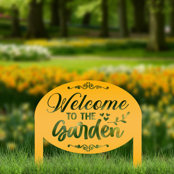 Welcome to the Garden Metal Yard Stake, Mother's Day Gift, Gift For the Gardener