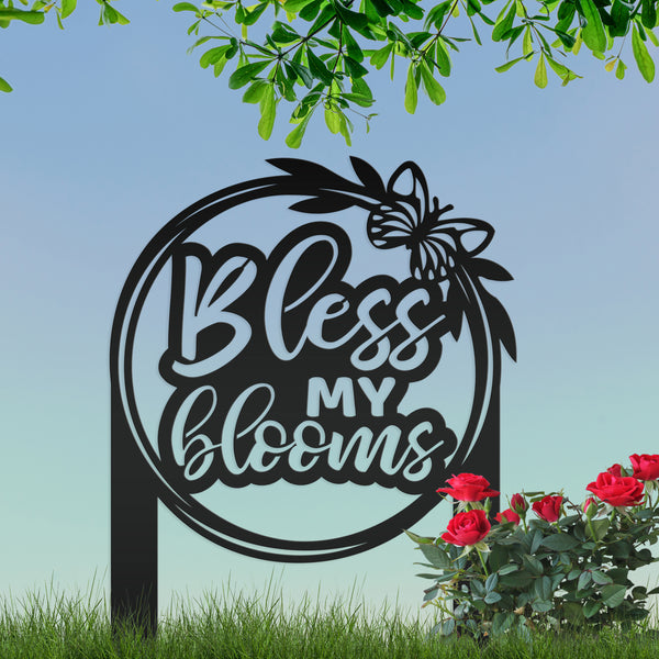 Bless My Blooms Metal Yard Stake - Garden Decor-Memorial Gift-Mother's Day Gift
