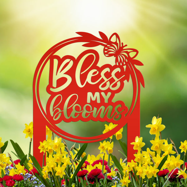 Bless My Blooms Metal Yard Stake - Garden Decor-Memorial Gift-Mother's Day Gift