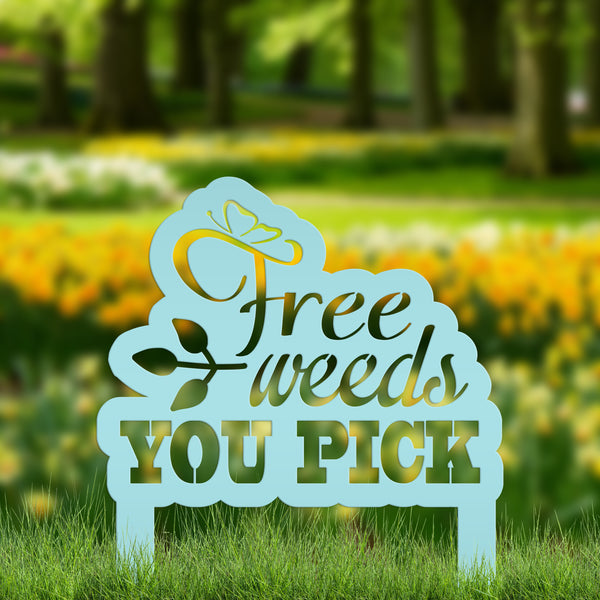 Free Weeds You Pick Metal Yard Stake - Garden Decor-Flowerbed Yard Ornaments Decor