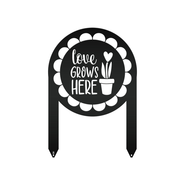 Love Grows Here Metal Yard Stake - Garden Decor