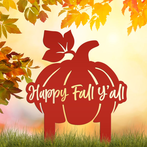 Happy Fall Y'all Pumpkin Outdoor Fall Decor for the Yard - Fall Decor-Metal Yard Stake
