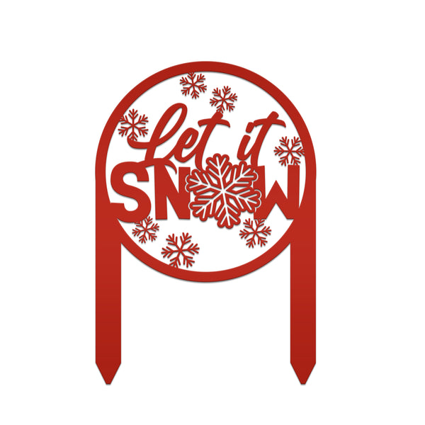 Let it Snow Metal Yard Stake -  Outdoor Winter Decor