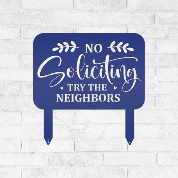 No Soliciting Signage - Humorous Yard Decoration for Outdoor Spaces - Funny Metal Yard Stake - Cute Laser Cut Home Decor - Housewarming Gift