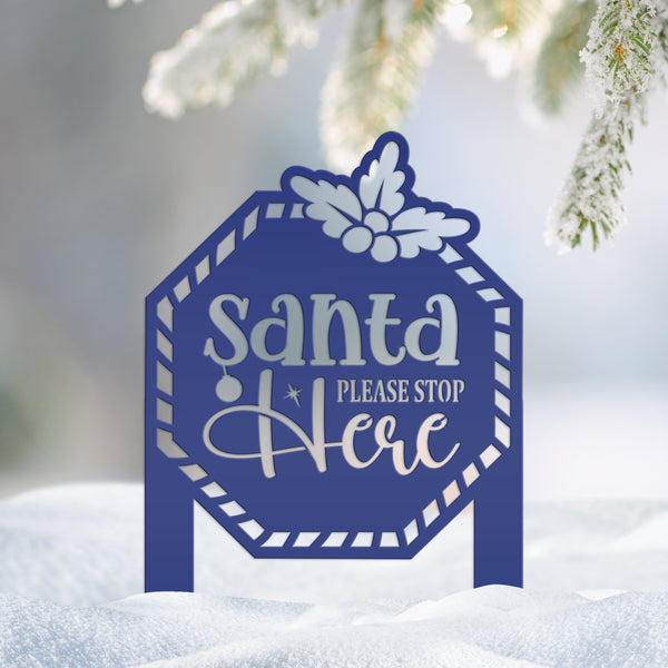 Santa Please Stop Here Metal Yard Stake - Christmas Decor