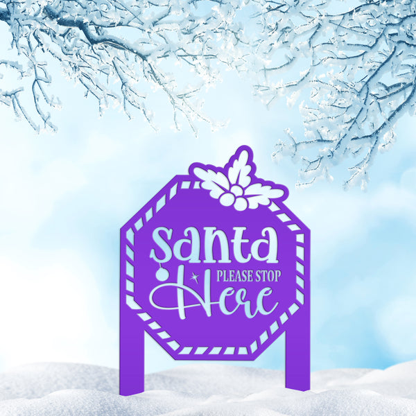 Santa Please Stop Here Metal Yard Stake - Christmas Decor