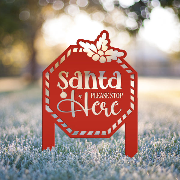 Santa Please Stop Here Metal Yard Stake - Christmas Decor