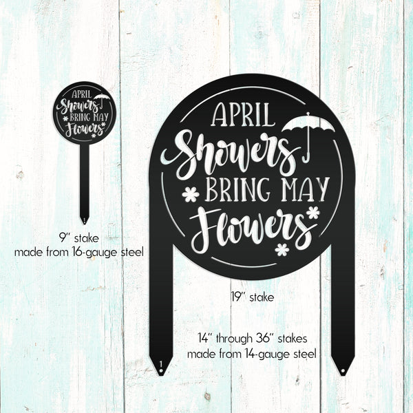 April Showers bring May Flowers Metal Yard Stake - Spring Decor-Spring Yard Art-Spring Yard Decor
