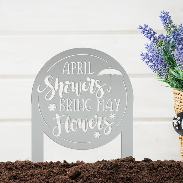 April Showers bring May Flowers Metal Yard Stake - Spring Decor-Spring Yard Art-Spring Yard Decor