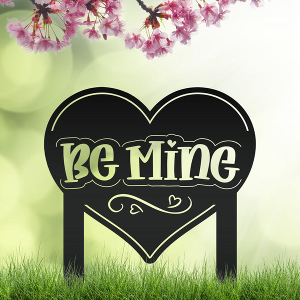 Be Mine Heart Metal Yard Stake - Valentine Decor-Valentines Day Yard Decor-Heart Themed Decor-Valentines Day Outdoor Yard Decor