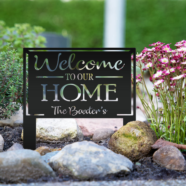 Personalized Welcome to our Home Metal Yard Stake Sign, Welcome Yard Stake, Front Yard Home Decor , Flower Bed Yard Signs, Garden Yard Signs