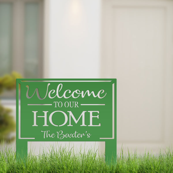 Personalized Welcome to our Home Metal Yard Stake Sign, Welcome Yard Stake, Front Yard Home Decor , Flower Bed Yard Signs, Garden Yard Signs