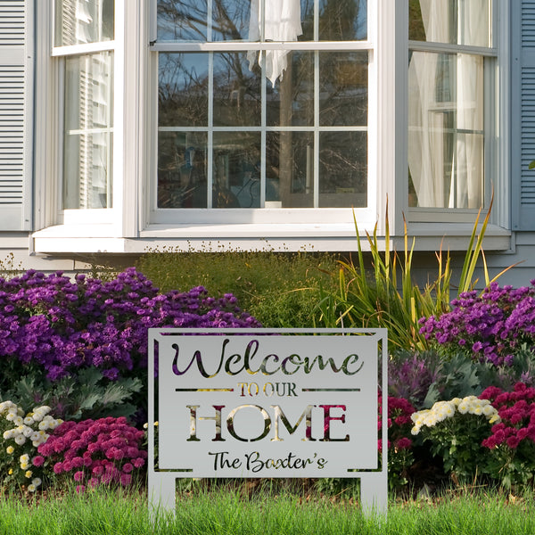 Personalized Welcome to our Home Metal Yard Stake Sign, Welcome Yard Stake, Front Yard Home Decor , Flower Bed Yard Signs, Garden Yard Signs
