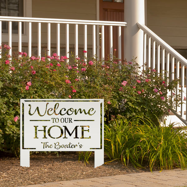 Personalized Welcome to our Home Metal Yard Stake Sign, Welcome Yard Stake, Front Yard Home Decor , Flower Bed Yard Signs, Garden Yard Signs