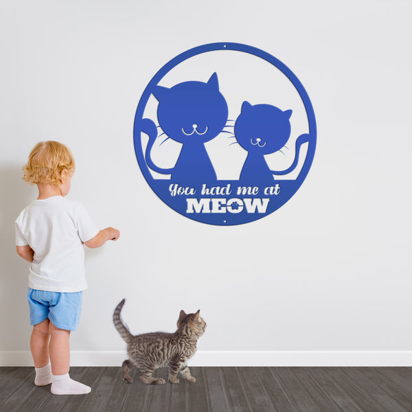 You Had Me at Meow Cat Wall Decor, Cat Wall Art, Humorous Cat Wall Art, Hanging Pet Cat Sign, Cat Wall Signs, Kitty Kat Wall Decor, Cat Lover, Cat Gift