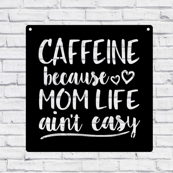 Great Mom coffee caffiene metal sign kitchen office decoration coffee shop - Speed Fabrication