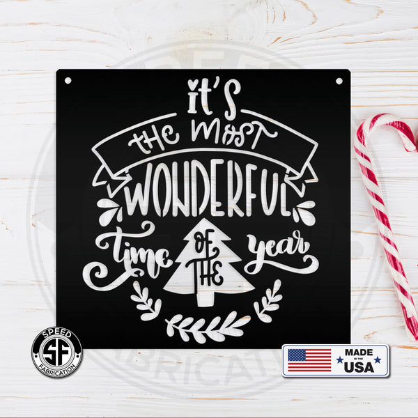 It's The Most Wonderful Time Of The Year Christmas Metal Sign